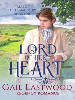 cover image of Lord of Her Heart, a Regency Romance